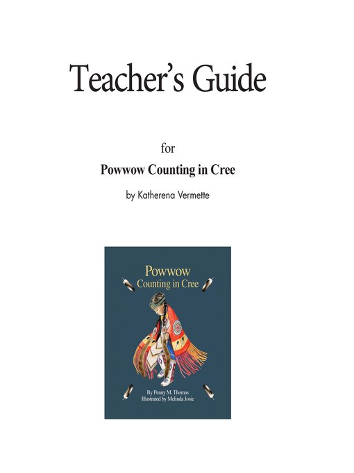 Title details for Teacher's Guide for Powwow Counting in Cree by Katherena Vermette - Available